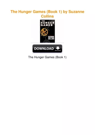 The Hunger Games (Book 1) by Suzanne Collins