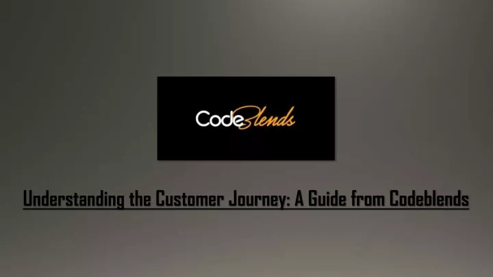 understanding the customer journey a guide from