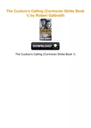 The Cuckoo's Calling (Cormoran Strike Book 1) by Robert Galbraith
