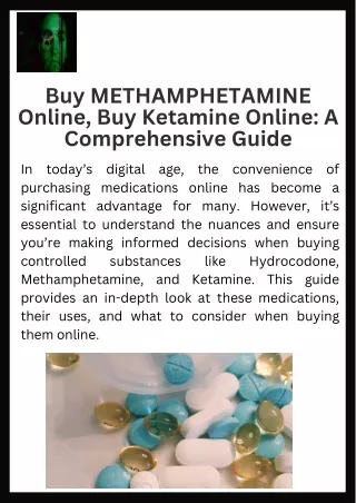 Buy METHAMPHETAMINE Online, Buy Ketamine Online A Comprehensive Guide