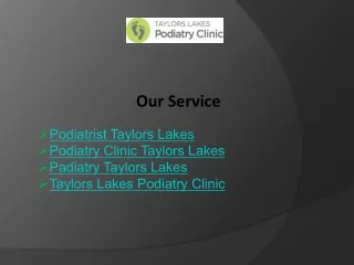 Taylors Lakes Podiatry Clinic - Foot Care Specialists