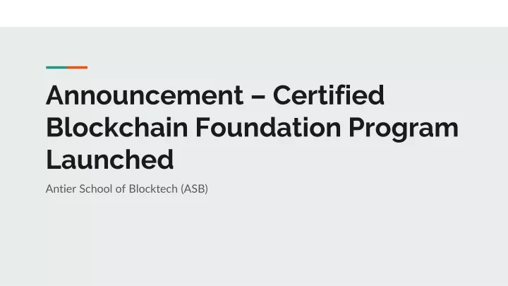 announcement certified blockchain foundation program launched