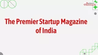 The Premier Startup Magazine of India