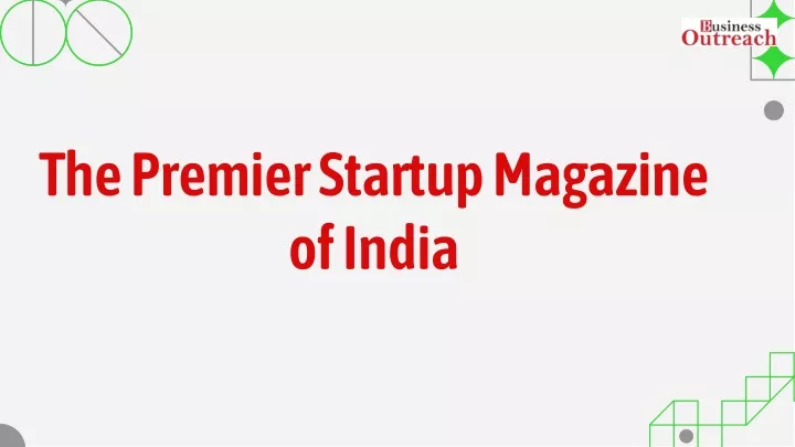 the premier startup magazine of india