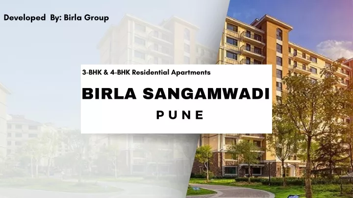 developed by birla group