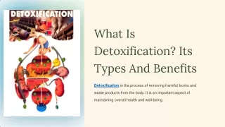 What Is Detoxification? Its Types And Benefits