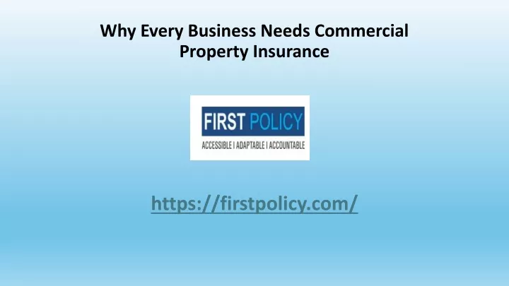 why every business needs commercial property insurance