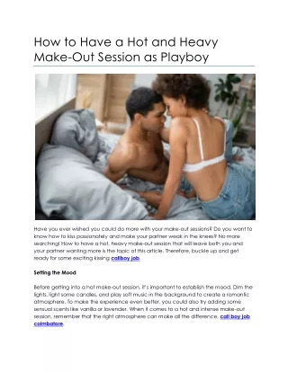 how to have a hot and heavy make out session