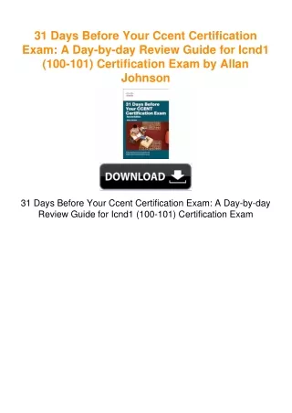 31 Days Before Your Ccent Certification Exam: A Day-by-day Review Guide