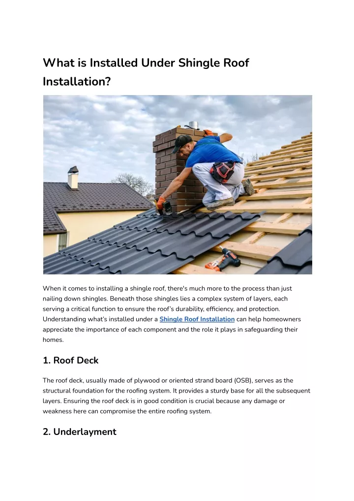 what is installed under shingle roof installation