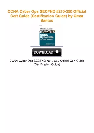CCNA Cyber Ops SECFND #210-250 Official Cert Guide (Certification Guide)