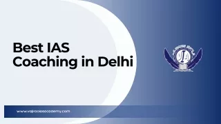 Best IAS Coaching in Delhi - Vajirao IAS Academy