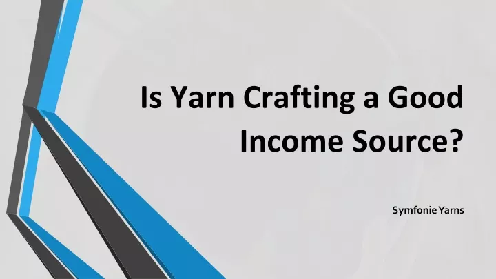 is yarn crafting a good income source