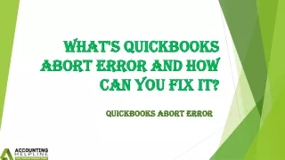 what s quickbooks abort error and how can you fix it