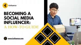 Becoming a Social Media Influencer: A How to Guide