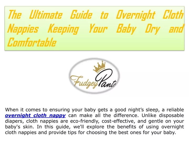 the ultimate guide to overnight cloth nappies