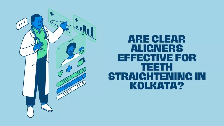 are clear aligners effective for teeth