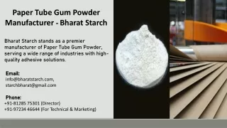 Paper Tube Gum Powder Manufacturer - Bharat Starch