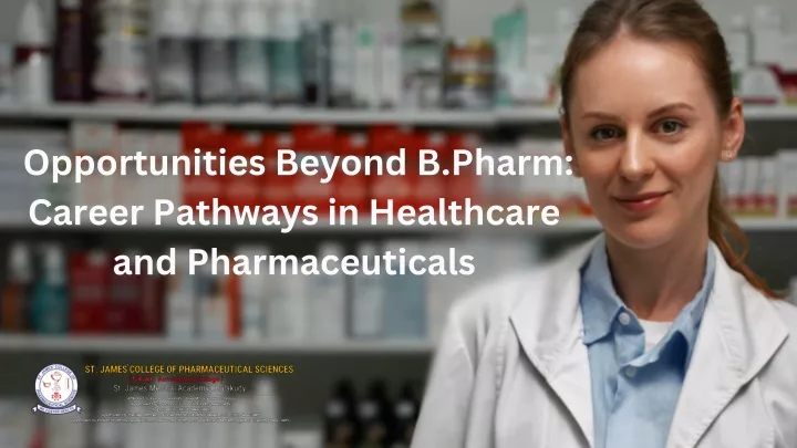 opportunities beyond b pharm career pathways