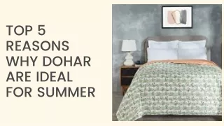 Top 5 Reasons Why Dohar are Ideal for Summer