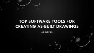 Top Software Tools for Creating As-Built Drawings