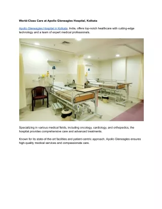 World-Class Care at Apollo Gleneagles Hospital, Kolkata