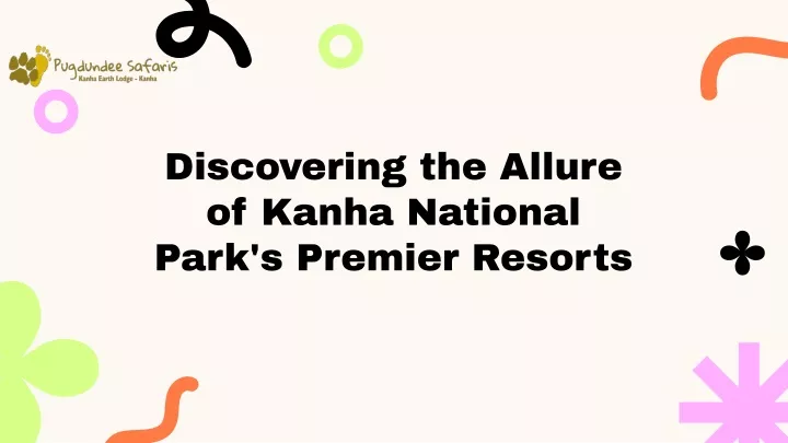 discovering the allure of kanha national park