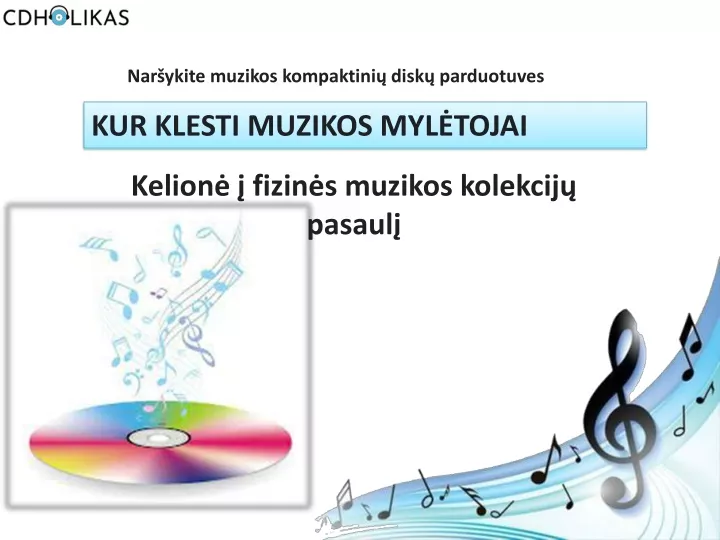 nar ykite muzikos kompaktini disk parduotuves