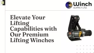 Elevate Your Lifting Capabilities with Our Premium Lifting Winches