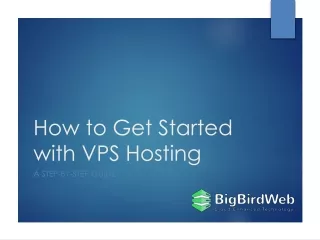 how to get started with vps hosting