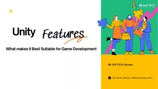 The Features of Unity Game Development