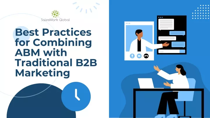 best practices for combining abm with traditional