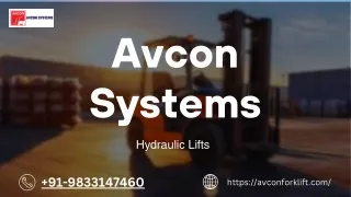 Avcon system -Hydraulic Lifts