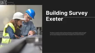 Building Survey Exeter Trust Our Expert Team for Comprehensive Property Surveys