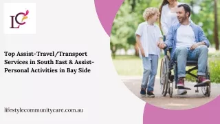 Top Assist-Travel/Transport Services in South East & Assist-Personal Activities