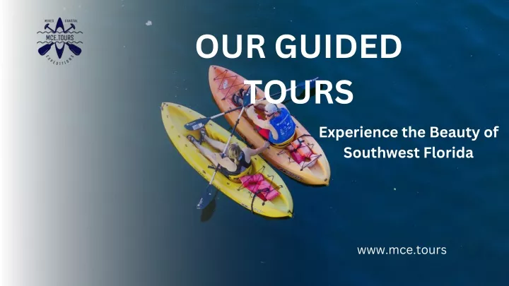 our guided tours