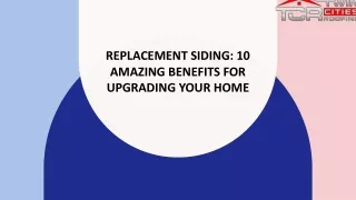 replacement siding 10 amazing benefits for upgrading your home