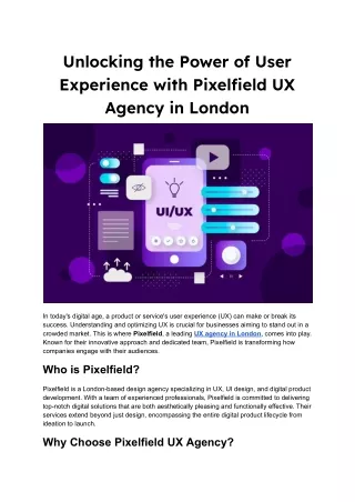 Unlocking the Power of User Experience with Pixelfield UX Agency in London