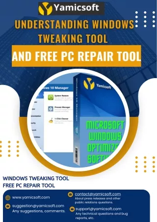 Understanding Windows Tweaking Tool and Free PC Repair Tool