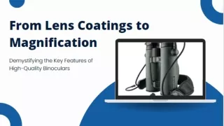 from lens coatings to magnification demystifying