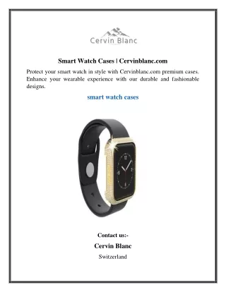 Smart Watch Cases | Cervinblanc.com