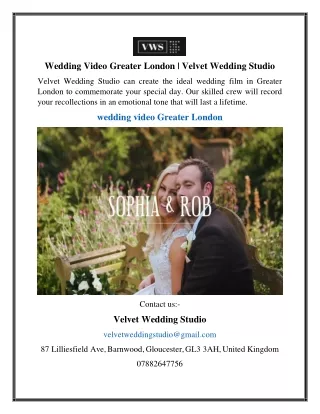 Wedding Video Greater London | Velvet Wedding Studio