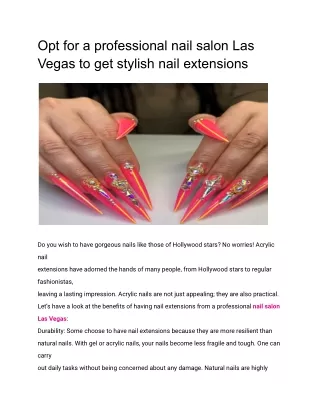opt for a professional nail salon las vegas