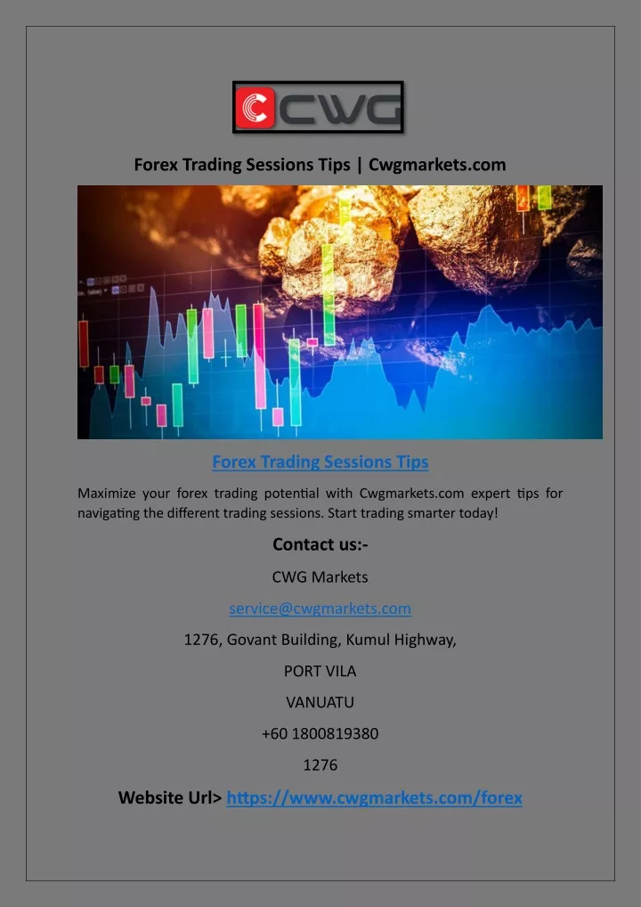 forex trading sessions tips cwgmarkets com