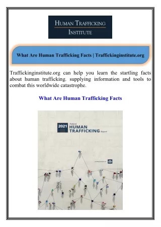 What Are Human Trafficking Facts Traffickinginstitute.org