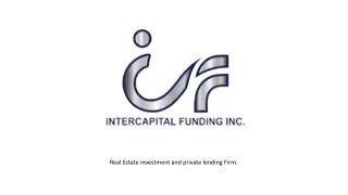 real estate investment and private lending firm
