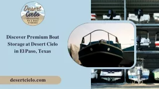 Discover Premium Boat Storage at Desert Cielo in El Paso, Texas