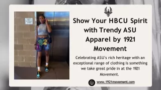 Buy Now Exclusive ASU Apparel - 1921 Movement