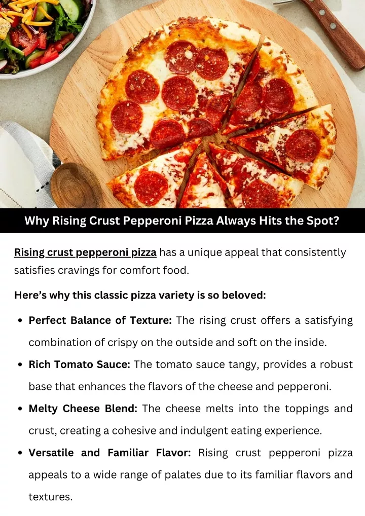 why rising crust pepperoni pizza always hits