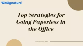 Is a Paperless Office Strategy the Key to Efficiency?